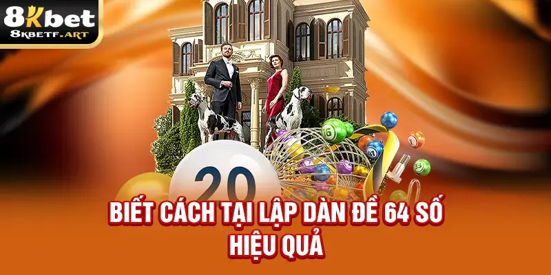 biet-cach-tai-lap-dan-de-64-so-hieu-qua copy