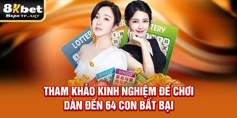 tham-khao-kinh-nghiem-dan-de-64-so